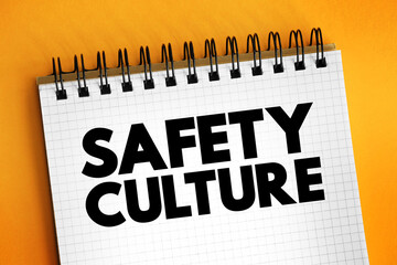 Safety culture - collection of the beliefs, values that employees share in relation to risks within...