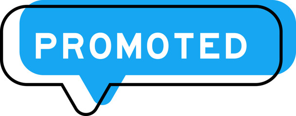 Speech banner and blue shade with word promoted on white background