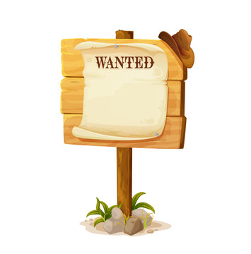 Cartoon wild west wanted board, wooden sign. Isolated vector signboard for bandit search, western game timber plank on pole with grass and rocks. Old banner with blank parchment and hanging cowboy hat