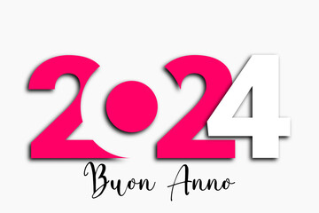 felice anno nuovo - buon anno 2024