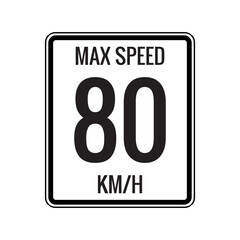 Maximum Speed limit sign 80 kmh sign icon on white background vector illustration