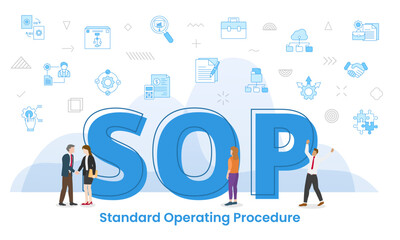 sop standard operating procedure concept with big words and people surrounded by related icon spreading