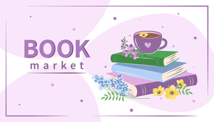 Book market. Layout design for bookstore, library. Books with spring flowers. Vector illustration