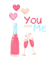 Vector illustration of champagne bottle and glasses. Pink champagne and two glasses, hearts and the phrase Me and You filled with bubbly drink for card, banner or poster design.
