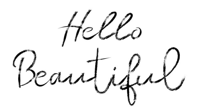 Hello beautiful brush hand lettering. Typography vector design for greeting cards and poster. Handwritten modern black pen lettering. Black text with swashes