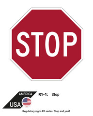 Stop sign - R1 series Stop and yield signs regulatory - vector America United States USA signs