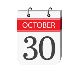 30 october calendar page vector. 3d one day calendar date appointment, deadline, event reminder illustration. Abstract three dimensional daily date appointment, agenda, event calendar. 