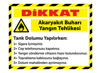Caution Fuel Vapor Fire Hazard warning sign vector  Dikkat Yakit Buhari Yangin Tehlikesi uyarı işareti tabelası