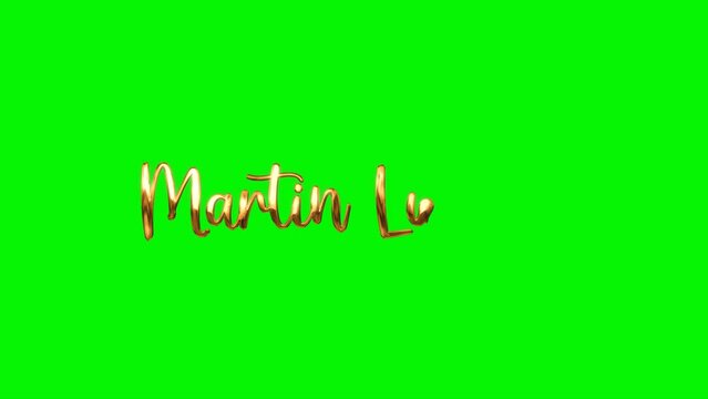 Martin Luther King Day. Animation Handwriting typography design for greeting cards. MLK Day lettering golden text on the green screen and animated suitable for element or background your footage.