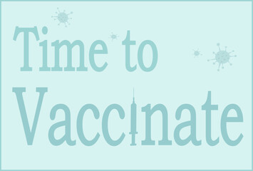 time to Vaccinate