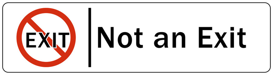Not an exit sign and labels 