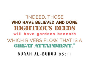 Fototapeta na wymiar Surah al-Buruj 85:11 Quran Verses retro minimal Ramadan typography sublimation on white background