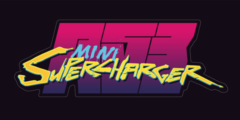 Sticker in Cyberpunk style. Decal on a Car, Motorcycle, Laptop or Tablet. Inscription Supercharger