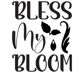 Bless My Bloom #2, Boho SVG Bundle, Boho T-Shirt Bundle, Boho SVG, SVG Design, Boho SVG Design