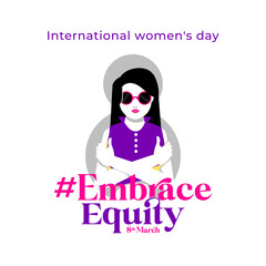 8th March hugging herself. Embrace Equity is campaign theme of International Women's Day 2023. Vector illustration