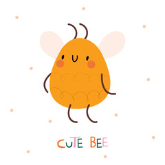 Cute bee isolated illustration with hand drawn font. Vector bee smiles. Children's poster, design of clothes, rooms.