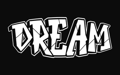 Dream word trippy psychedelic graffiti style letters.Vector hand drawn doodle cartoon logo Dream illustration. Funny cool trippy letters, fashion, graffiti style print for t-shirt, poster concept