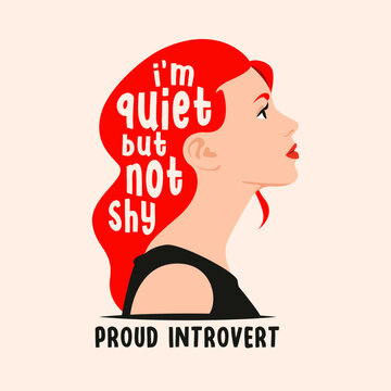 Proud To Be An Introvert, Quiet Woman But Not Shy, Profile View For Portrait And Avatar, Vector Illustration, Flat Design