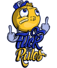 Fuck the rules Streetwear tshirt design PNG ready to print 