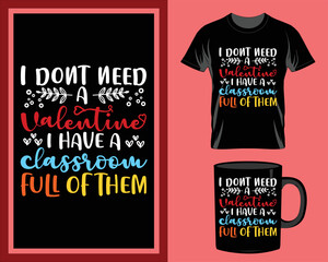 Valentine's day quote t-shirt and mug design vector for the print item