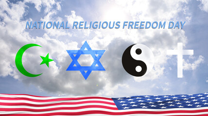 National Religious Freedom Day in United States. Annual day when Americans turn to God in prayer and meditation.