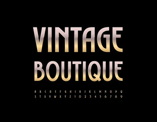 Vector modern Emblem Vintage Boutique. Elegant Golden Font. Stylish Alphabet Letters and Numbers set