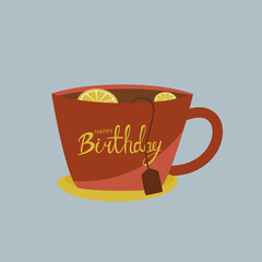 Happy Birthday Cup of Hot Drink and Lemons 