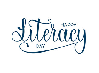 Handwritten vector lettering for International Literacy Day. Usable for greeting card, banner or poster.
