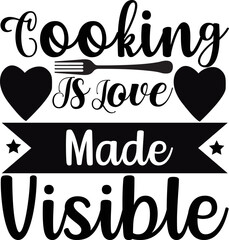 cooking is love made visible