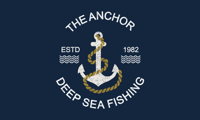 The Anchor Deep Sea Fishing T-shirt graphic print nautical marine theme the ocean spirit serigraphy stencil cool vector design  For Tee Shirt, Sweatshirt