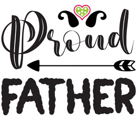 Proud father #2, Father's day SVG Bundle, Father's day T-Shirt Bundle, Father's day SVG, SVG Design, Father's day SVG Design