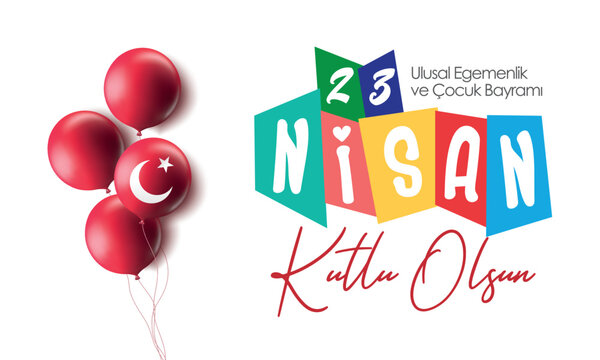 April 23 national sovereignty and children's day