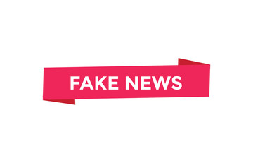 Fake news button web banner templates. Vector Illustration