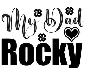 My Dad Rocky #2 , Father's day SVG Bundle, Father's day T-Shirt Bundle, Father's day SVG, SVG Design, Father's day SVG Design