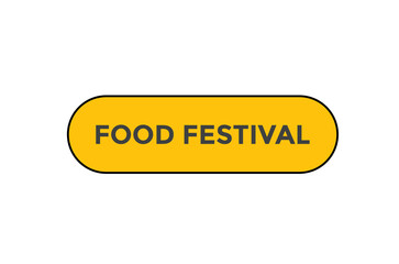 Food festival button web banner templates. Vector Illustration
