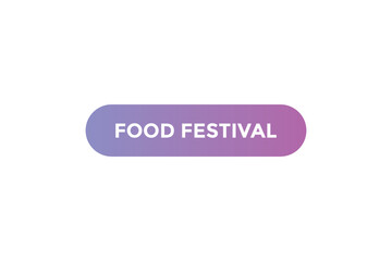 Food festival button web banner templates. Vector Illustration
