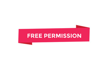 Free permission button web banner templates. Vector Illustration
