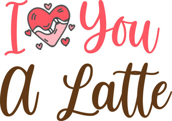 Coffee valentine svg,valentine svg.kids valentine shirt,valentine women shirts