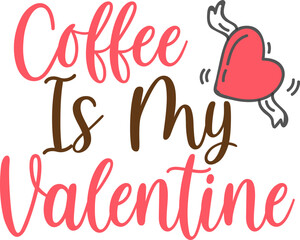 Coffee valentine svg,valentine svg.kids valentine shirt,valentine women shirts