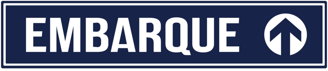 A sign indicating the boarding place in Portuguese language.