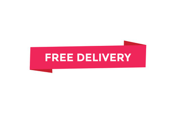 Free delivery button web banner templates. Vector Illustration
