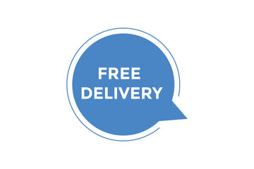 Free delivery button web banner templates. Vector Illustration
