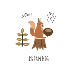 Vector illustration with a cute squirrel in the forest in scandinavian style with an inscription big dream for your design.