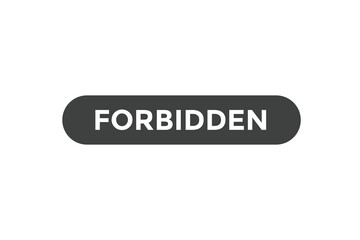 Forbidden button web banner templates. Vector Illustration
