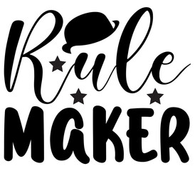 Rule Maker #3, Father's day SVG Bundle, Father's day T-Shirt Bundle, Father's day SVG, SVG Design, Father's day SVG Design