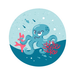 Angry cartoon blue octopus character swimming in the sea near a coral reef smiling smiling. Fish and algae, sea and ocean inhabitants. For stickers, posters, postcards, design elements.