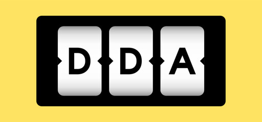 Black color in word DDA (Abbreviation of Depreciation, depletion and amortization or demand deposit account) on slot banner with yellow color background