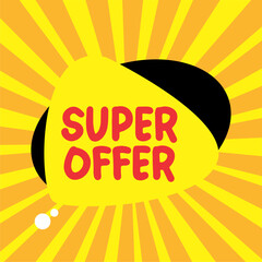Super offer template - Banner super offer on a yellow background, shop now