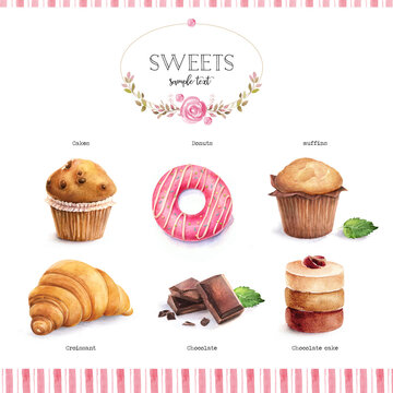 Watercolor illustration of donuts, cakes, muffins, croissant, chocolate on the white background. Sweets hand painted illustrations.