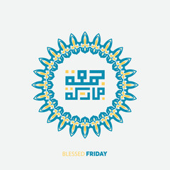 Jumma Mubarak with arabic calligraphy. translation, blessed friday